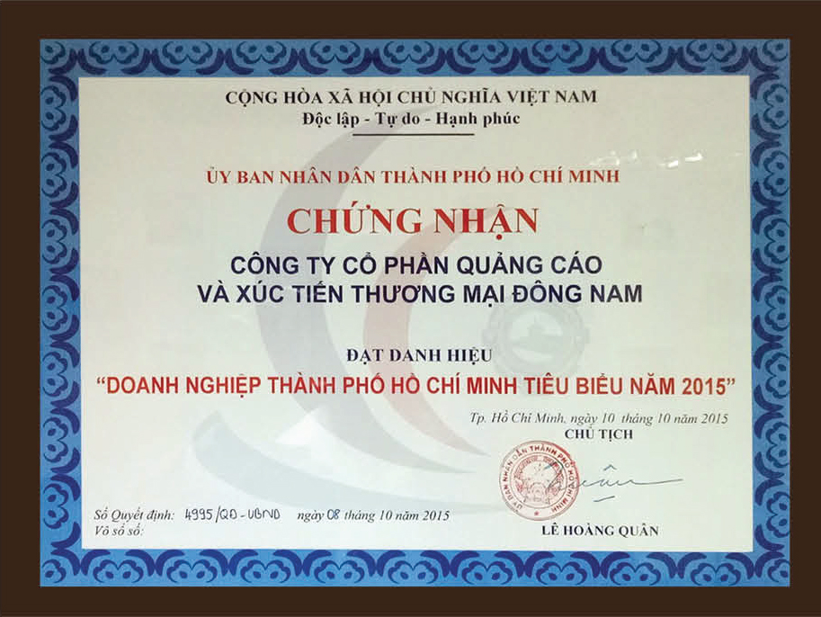 Chứng nhận “Doanh nghiệp Thành phố Hồ Chí Minh tiêu biểu năm 2015” 
